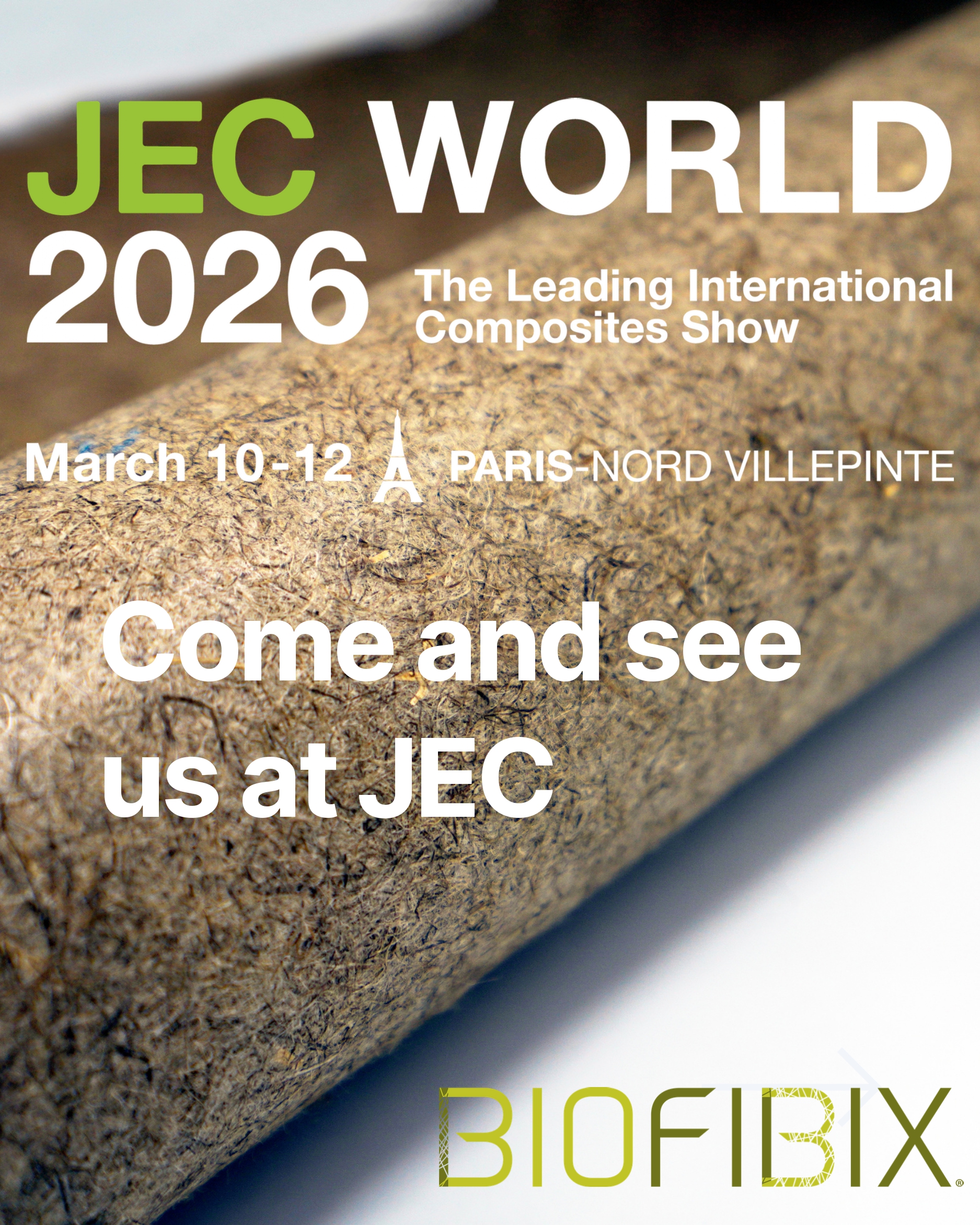 BIOFIBIX is attending JEC World 2026, come meet us there!